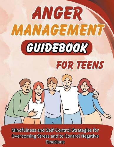 Cover image for Anger Management Guidebook for Teens