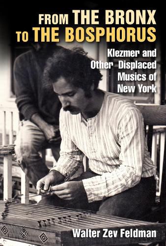 Cover image for From the Bronx to the Bosphorus