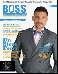 Cover image for B.O.S.S. Magazine Issue #20: Featuring Dr. Steve Perry