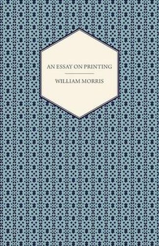 Cover image for An Essay on Printing