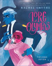 Cover image for Lore Olympus: Volume Seven