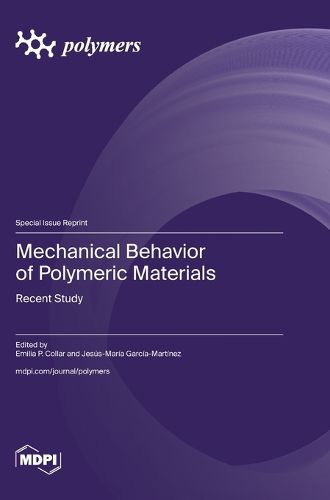 Cover image for Mechanical Behavior of Polymeric Materials