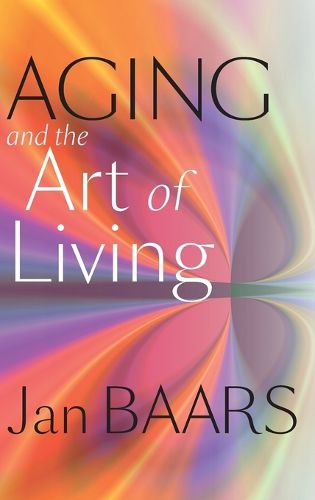 Cover image for Aging and the Art of Living