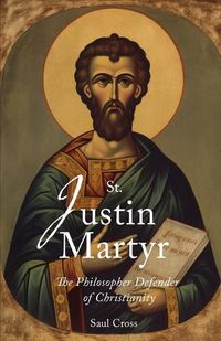 Cover image for St. Justin Martyr