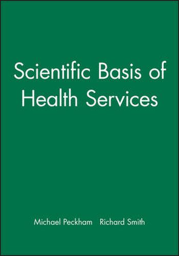 Cover image for Scientific Basis of Health Services