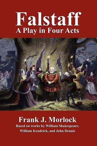 Cover image for Falstaff: A Play in Four Acts