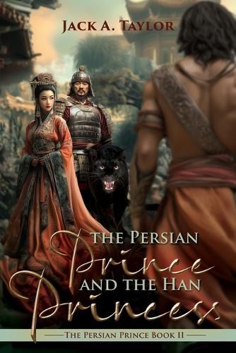 Cover image for The Persian Prince and the Han Princess