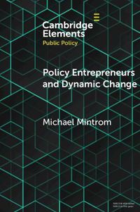 Cover image for Policy Entrepreneurs and Dynamic Change