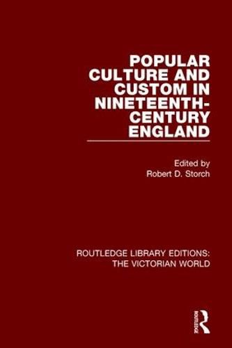 Cover image for Popular Culture and Custom in Nineteenth-Century England