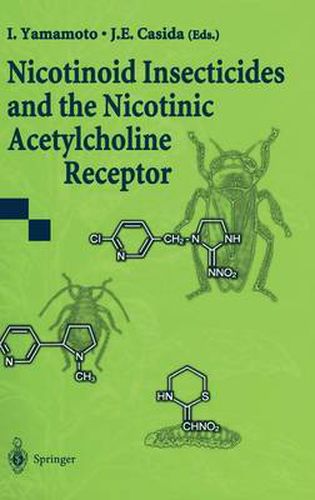 Cover image for Nicotinoid Insecticides and the Nicotinic Acetylcholine Receptor