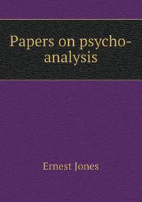 Cover image for Papers on Psycho-Analysis