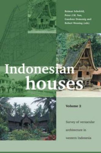 Cover image for Indonesian Houses: Volume 2: Survey of Vernacular Architecture in Western Indonesia