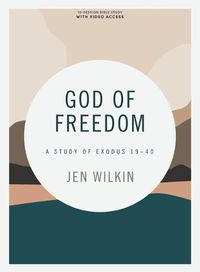 Cover image for God of Freedom Bible Study Book