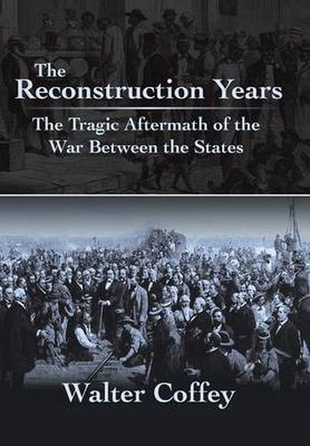 Cover image for The Reconstruction Years