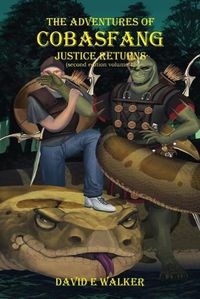 Cover image for The Adventures of Cobasfang: Justice Returns