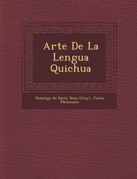 Cover image for Arte de La Lengua Quichua