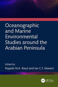 Cover image for Oceanographic and Marine Environmental Studies around the Arabian Peninsula