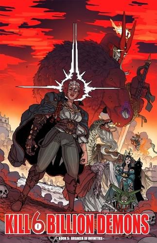 Cover image for Kill 6 Billion Demons Volume 5: Breaker of Infinities