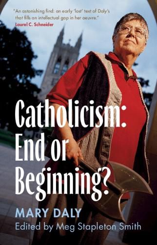 Cover image for Catholicism: End or Beginning?