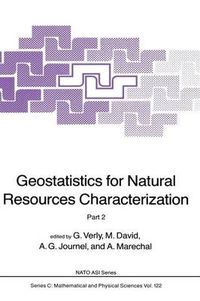 Cover image for Geostatistics for Natural Resources Characterization: Part 2