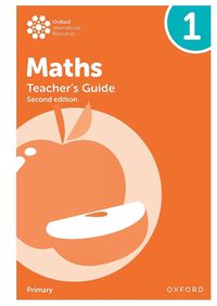 Cover image for Oxford International Primary Maths Second Edition: Teacher's Guide 1