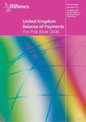 United Kingdom Balance of Payments 2006: The Pink Book