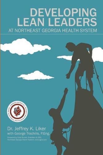 Cover image for Developing Lean Leaders at Northeast Georgia Health System