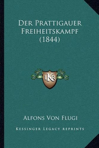 Cover image for Der Prattigauer Freiheitskampf (1844)