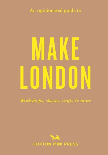 Cover image for An Opinionated Guide to Make London