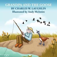 Cover image for GRANDPA and the GOOSE