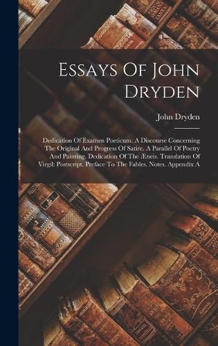 Essays Of John Dryden