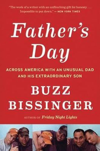 Cover image for Father's Day: Across America with an Unusual Dad and His Extraordinary Son