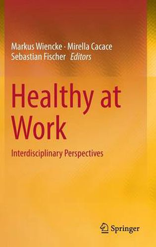 Cover image for Healthy at Work: Interdisciplinary Perspectives