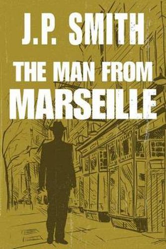 Cover image for The Man From Marseille