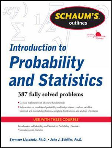 Cover image for Schaum's Outline of Introduction to Probability and Statistics