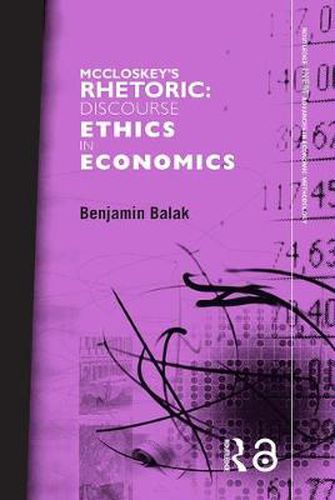 Cover image for McCloskey's Rhetoric: Discourse Ethics in Economics