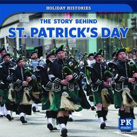 Cover image for The Story Behind St. Patrick's Day