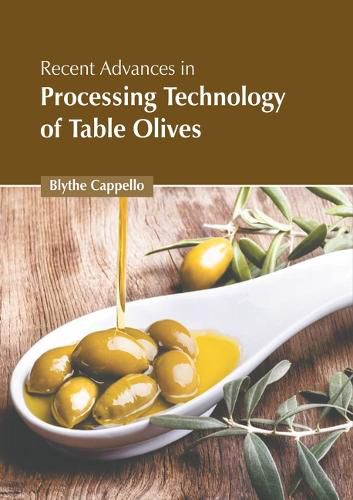 Cover image for Recent Advances in Processing Technology of Table Olives