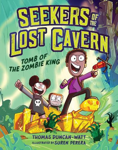 Tomb of the Zombie King (Seekers of the Lost Cavern #1)