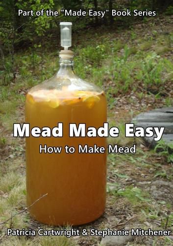 Cover image for Mead Made Easy