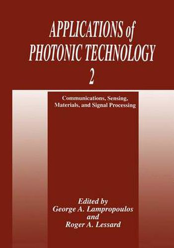Cover image for Applications of Photonic Technology 2: Communications, Sensing, Materials, and Signal Processing