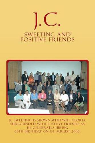 Cover image for J.C. Sweeting and Positive Friends