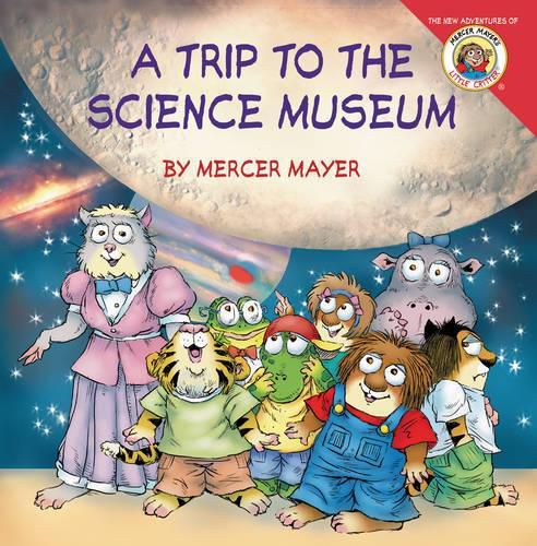 Cover image for Little Critter: My Trip to the Science Museum