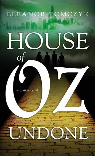Cover image for House of Oz Undone
