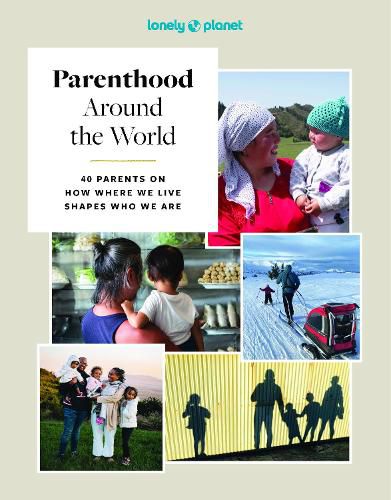 Lonely Planet Parenthood Around the World