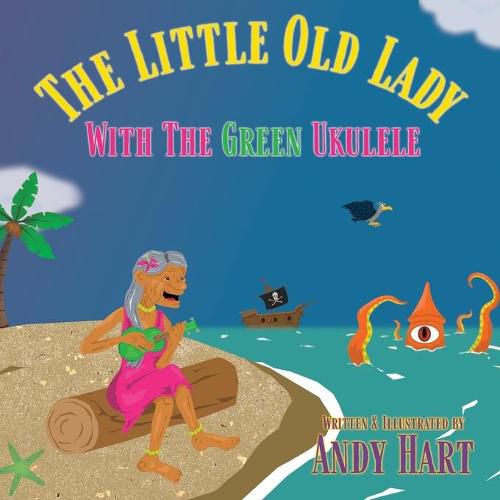 The Little Old Lady With The Green Ukulele