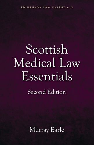 Cover image for Scottish Medical Law Essentials, 2nd edition
