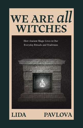 Cover image for We Are All Witches