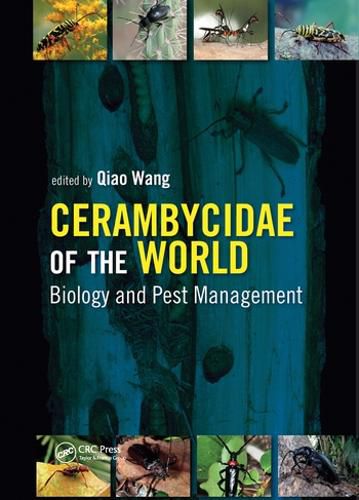 Cover image for Cerambycidae of the World: Biology and Pest Management