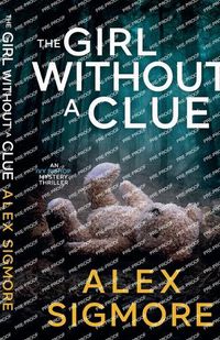 Cover image for The Girl Without A Clue